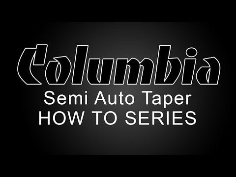 Columbia Semi Automatic Taper